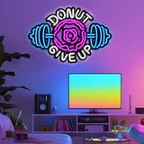 Donut Give Up Metal Neon Wall Art- LN0075