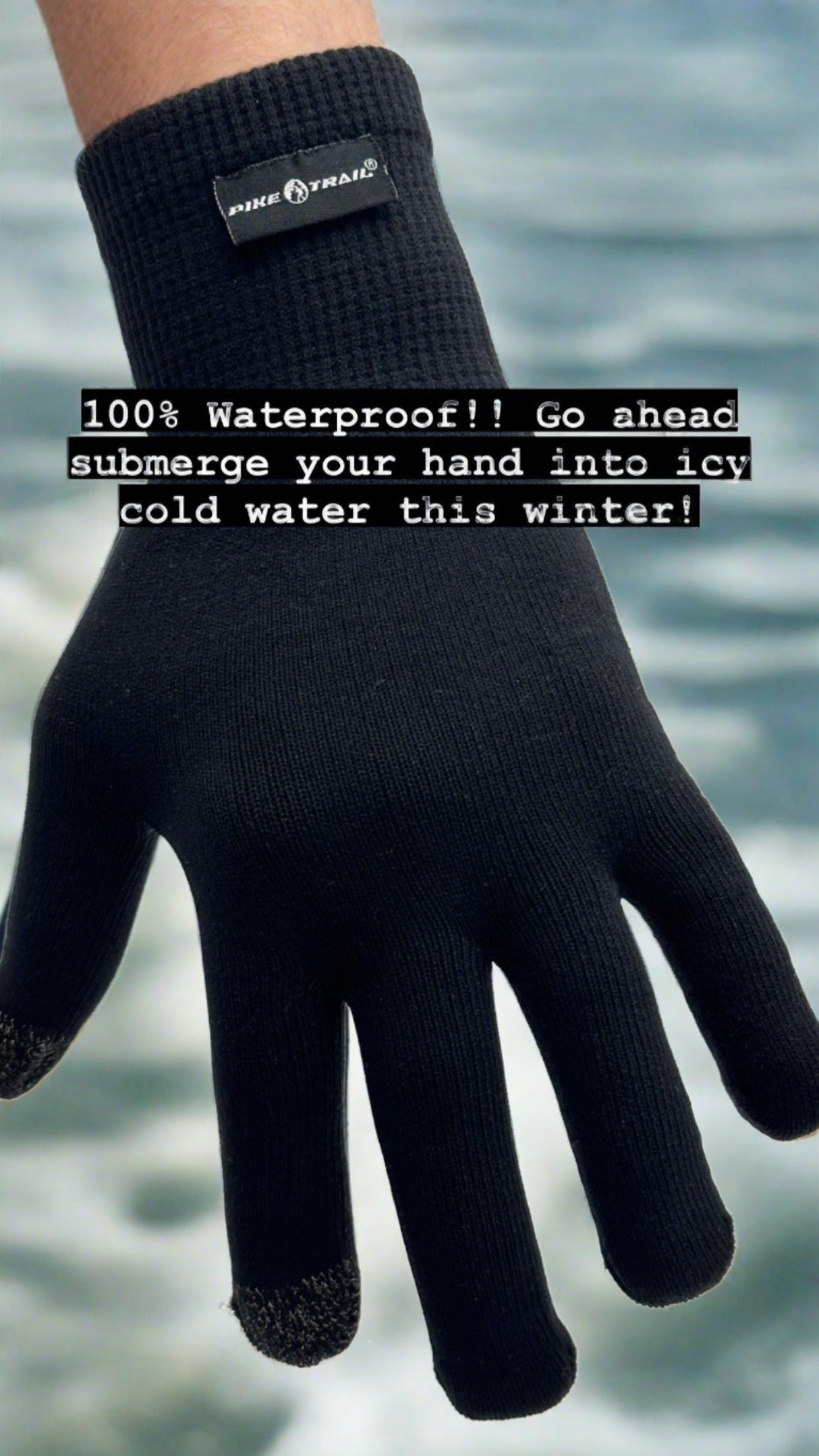 Pike Trail 100% Waterproof Seamless Gloves