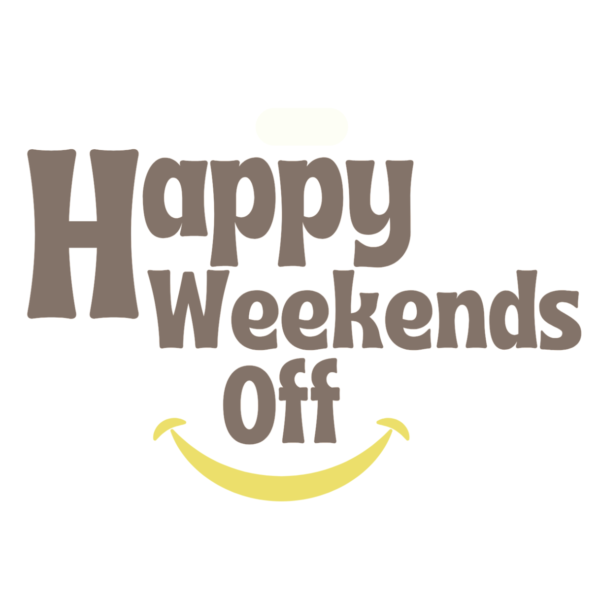 Happy Weekends Off Gift Card